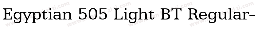 Egyptian 505 Light BT Regular字体转换